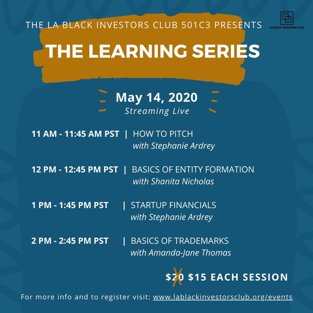The Learning Series: How To Pitch, Entity Formation, Startup Financials, &  Trademarks — HOME